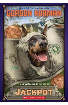 Jackpot (Swindle #6), Volume 6: A Swindle Mystery - Gordon Korman