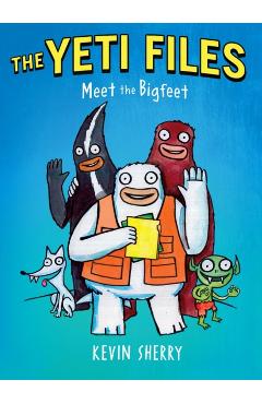 Meet the Bigfeet - Kevin Sherry