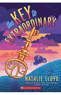 The Key to Extraordinary - Natalie Lloyd