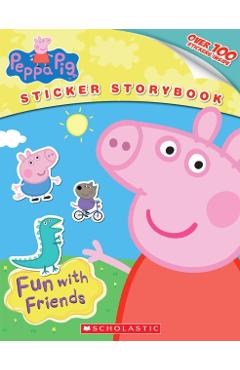 Fun with Friends (Peppa Pig) - Scholastic