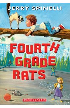 Fourth Grade Rats - Jerry Spinelli