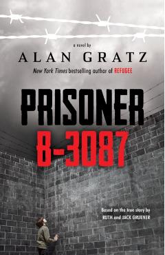 Prisoner B-3087 - Alan Gratz