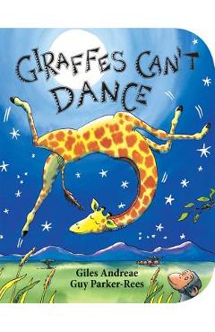 Giraffes Can\'t Dance - Giles Andreae