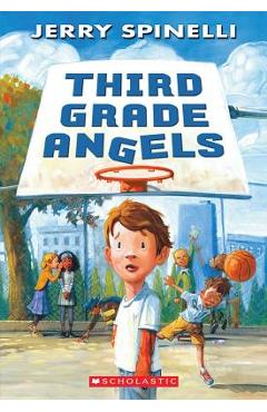 Third Grade Angels - Jerry Spinelli