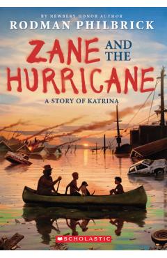 Zane and the Hurricane: A Story of Katrina
