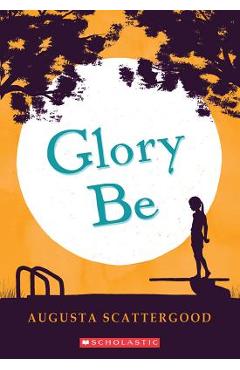 Glory Be - Augusta Scattergood