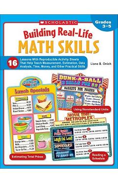 Building Real-Life Math Skills, Grades 3-5 - Liane Onish