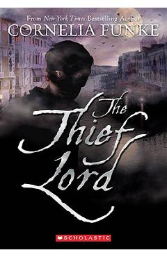 The Thief Lord - Cornelia Funke