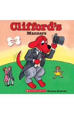 Clifford\'s Manners - Norman Bridwell