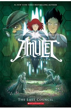 The Last Council (Amulet #4) - Kazu Kibuishi
