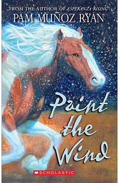 Paint the Wind - Pam Munoz Ryan