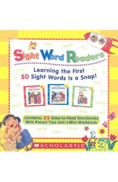 Sight Word Readers Parent Pack: Learning the First 50 Sight Words Is a Snap! [With Mini-Workbook] - Scholastic Teaching Resources