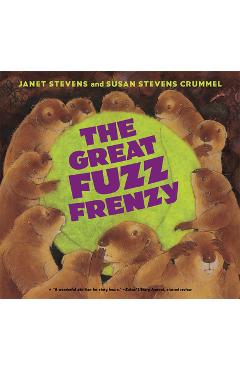 The Great Fuzz Frenzy - Janet Stevens