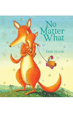 No Matter What - Debi Gliori