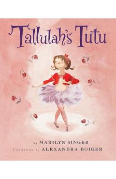 Tallulah\'s Tutu - Marilyn Singer