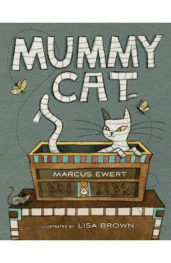 Mummy Cat - Marcus Ewert