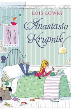 Anastasia Krupnik - Lois Lowry