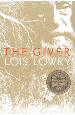 The Giver - Lois Lowry