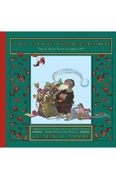 \'twas the Night Before Christmas - Clement Clarke Moore