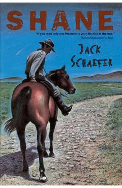 Shane - Jack Schaefer