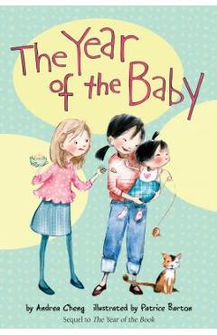 The Year of the Baby - Andrea Cheng