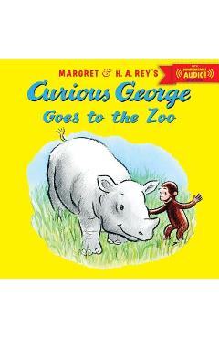 Curious George Goes to the Zoo - H. A. Rey