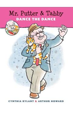 Mr. Putter & Tabby Dance the Dance - Cynthia Rylant