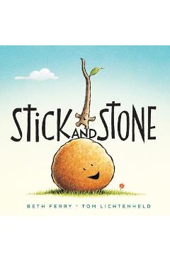 Stick and Stone - Beth Ferry