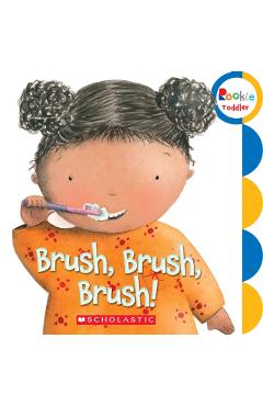 Brush, Brush, Brush! - Alicia Padron