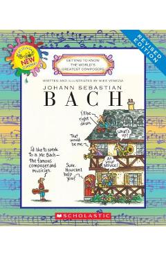Johann Sebastian Bach (Revised Edition) (Getting to Know the World\'s Greatest Composers) - Mike Venezia
