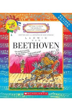 Ludwig Van Beethoven (Revised Edition) (Getting to Know the World\'s Greatest Composers) - Mike Venezia