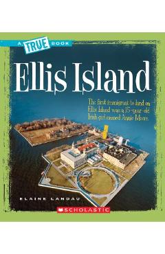 Ellis Island - Elaine Landau