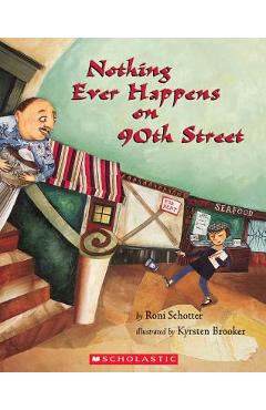 Nothing ever happens on 90th street - kyrsten brooker
