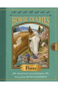 Horse Diaries #16: Penny - Whitney Sanderson