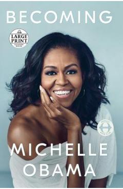 Becoming - Michelle Obama