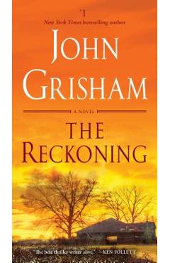 The Reckoning - John Grisham
