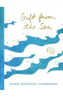 Gift from the Sea - Anne Morrow Lindbergh