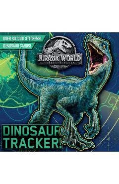 Dinosaur Tracker! (Jurassic World: Fallen Kingdom) - Rachel Chlebowski