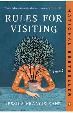 Rules for Visiting - Jessica Francis Kane