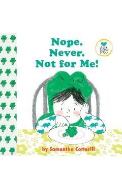 Nope. Never. Not for Me! - Samantha Cotterill
