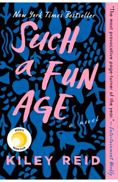 Such a Fun Age - Kiley Reid