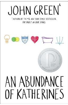 An Abundance of Katherines - John Green