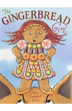 The Gingerbread Girl - Lisa Campbell Ernst
