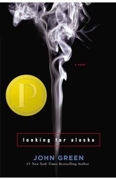 Looking for Alaska - John Green