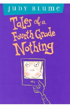 Tales of a Fourth Grade Nothing - Judy Blume