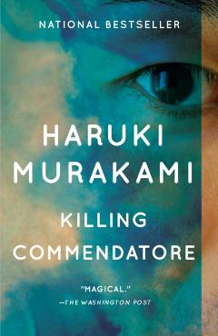 Killing Commendatore - Haruki Murakami