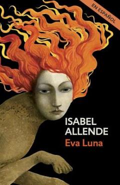 Eva Luna (En Espanol) - Isabel Allende