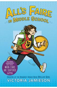 All\'s Faire in Middle School - Victoria Jamieson