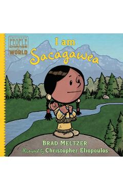 I Am Sacagawea