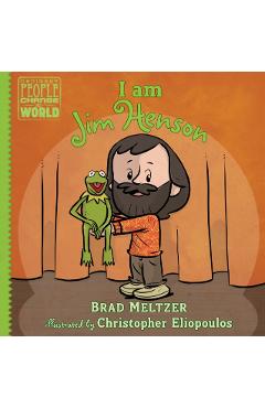 I Am Jim Henson - Brad Meltzer